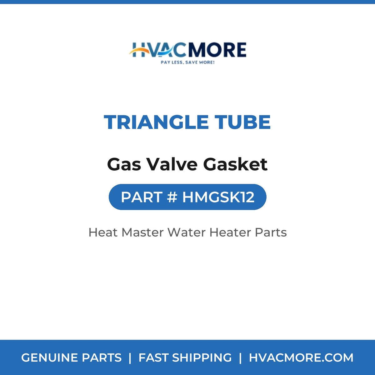 Triangle Tube Gas Valve Gasket HMGSK12