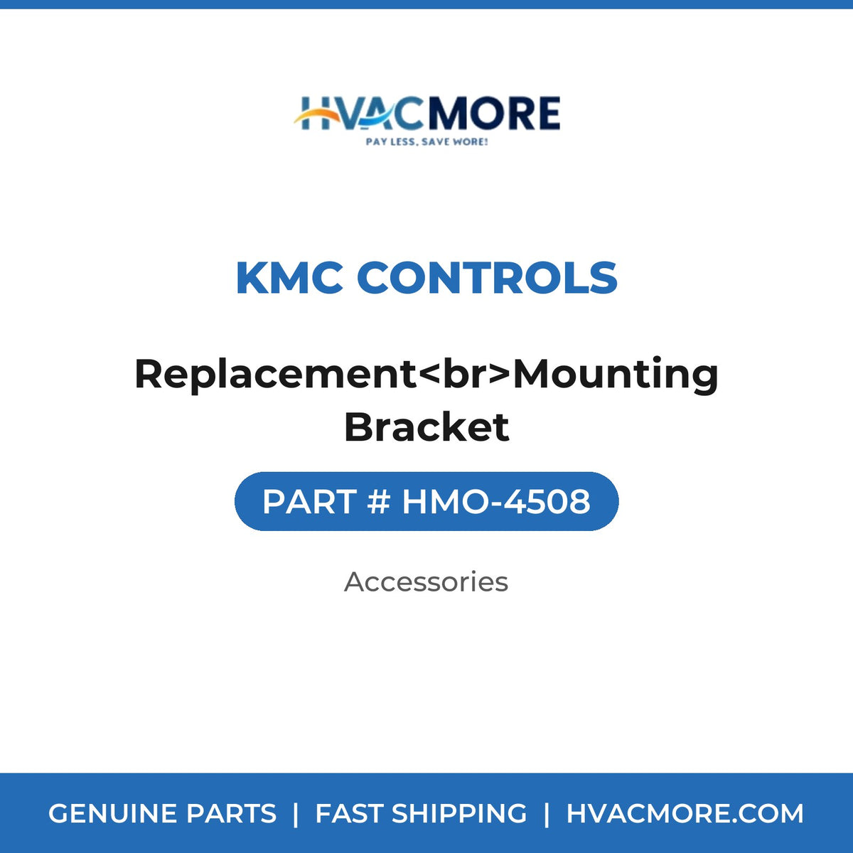 KMC Controls Replacement<br>Mounting Bracket HMO-4508