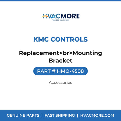 KMC Controls Replacement<br>Mounting Bracket HMO-4508