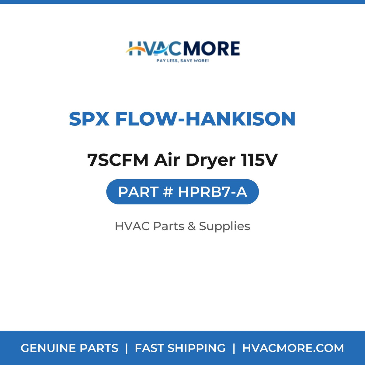 SPX Flow-Hankison 7SCFM Air Dryer 115V HPRB7-A