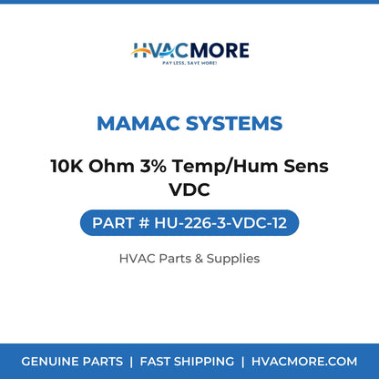 MAMAC Systems 10K Ohm 3% Temp/Hum Sens VDC HU-226-3-VDC-12