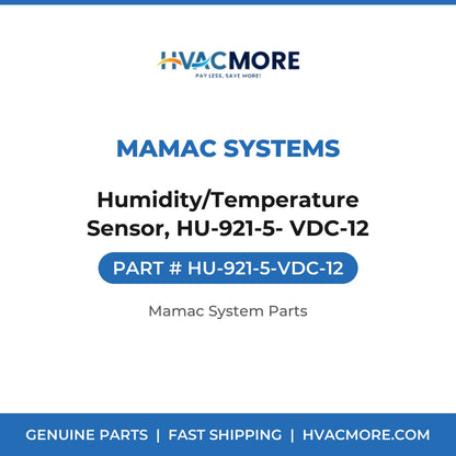 MAMAC Systems Humidity/Temperature Sensor, HU-921-5- VDC-12 HU-921-5-VDC-12