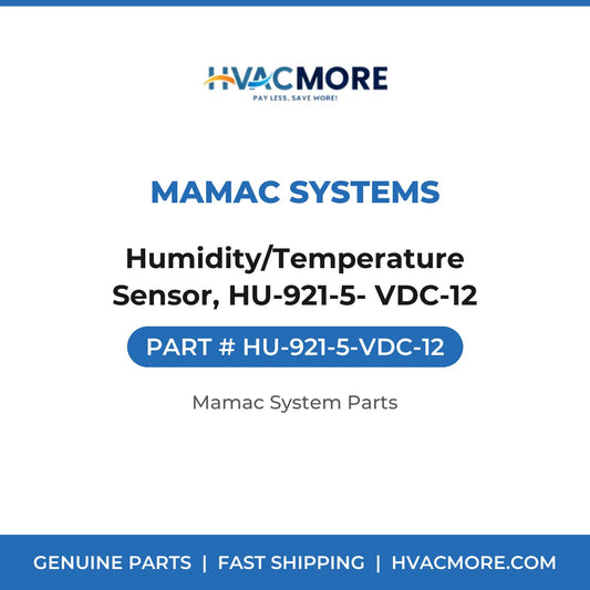 MAMAC Systems Humidity/Temperature Sensor, HU-921-5- VDC-12 HU-921-5-VDC-12