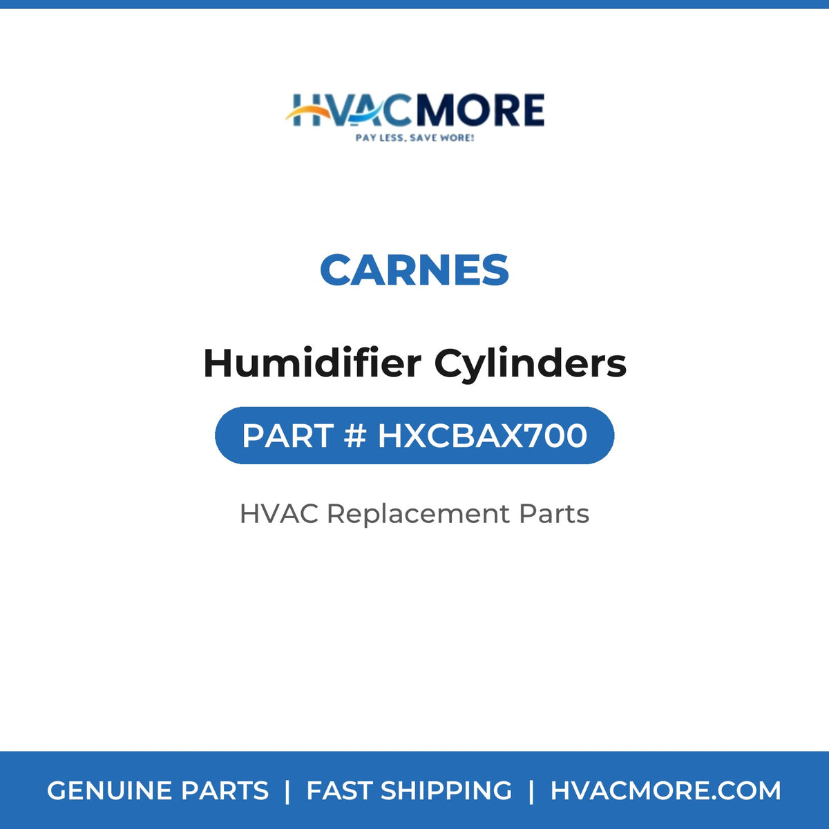 Carnes Humidifier Cylinders HXCBAX700