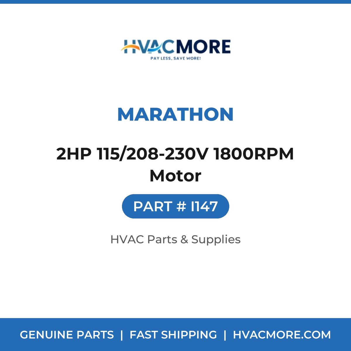 Marathon 2HP 115/208-230V 1800RPM Motor I147