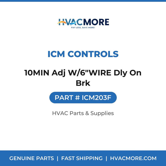 ICM Controls 10MIN Adj W/6"WIRE Dly On Brk ICM203F