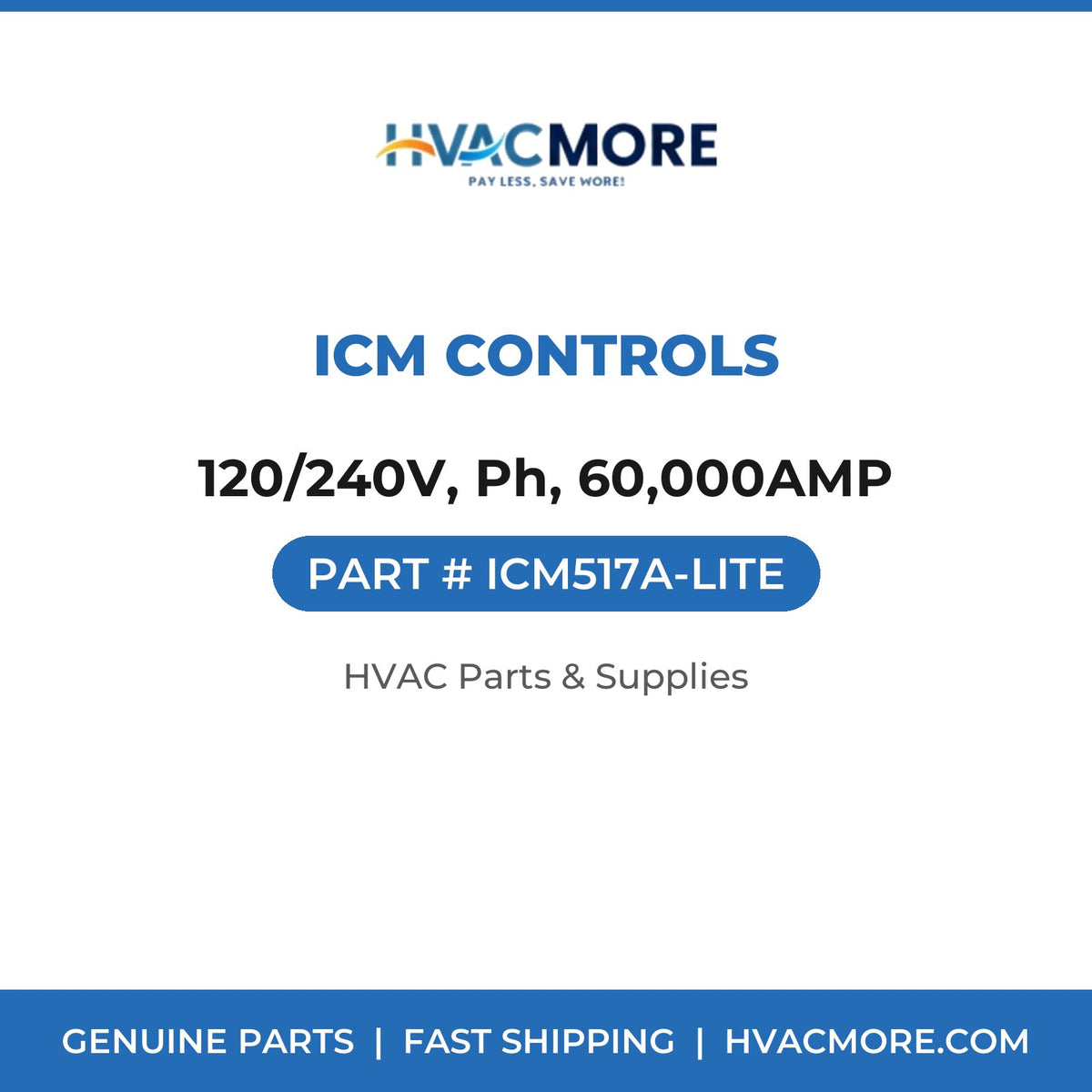 ICM Controls 120/240V, Ph, 60,000AMP ICM517A-LITE