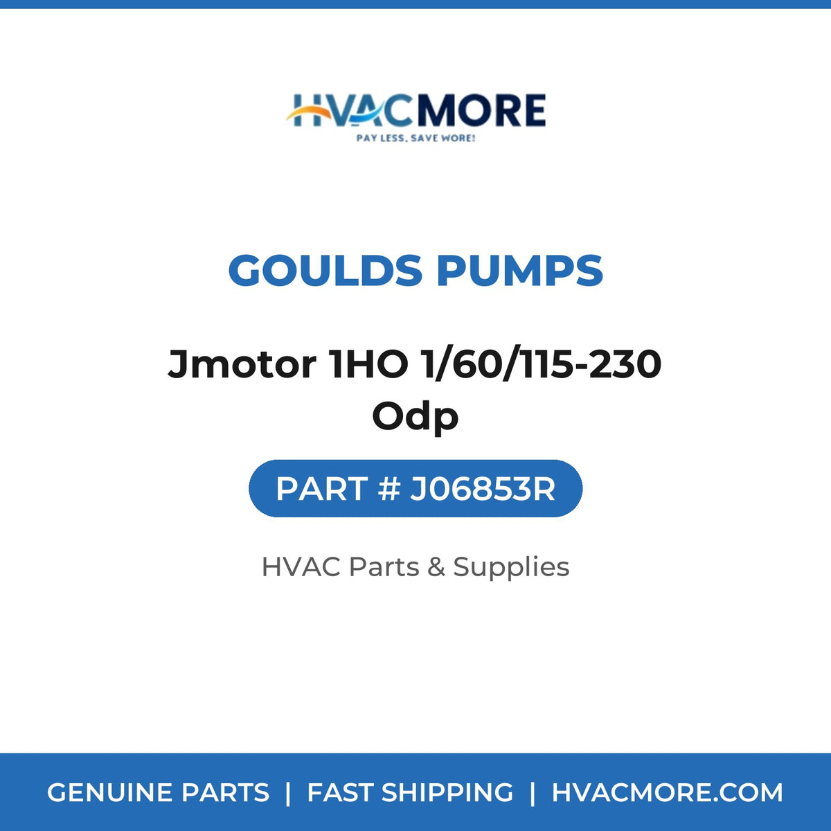 Goulds Pumps Jmotor 1HO 1/60/115-230 Odp J06853R