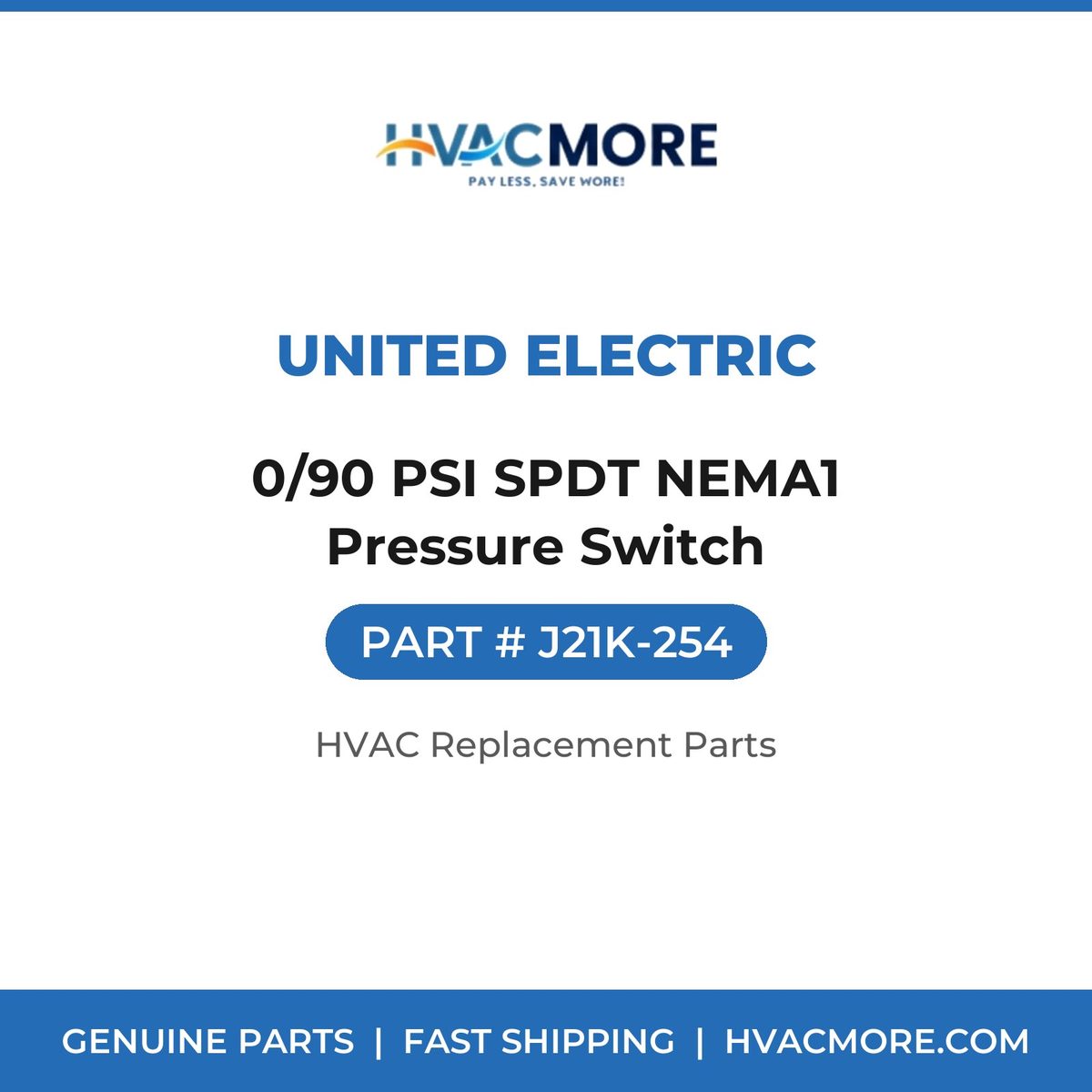 United Electric 0/90 PSI SPDT NEMA1 Pressure Switch J21K-254