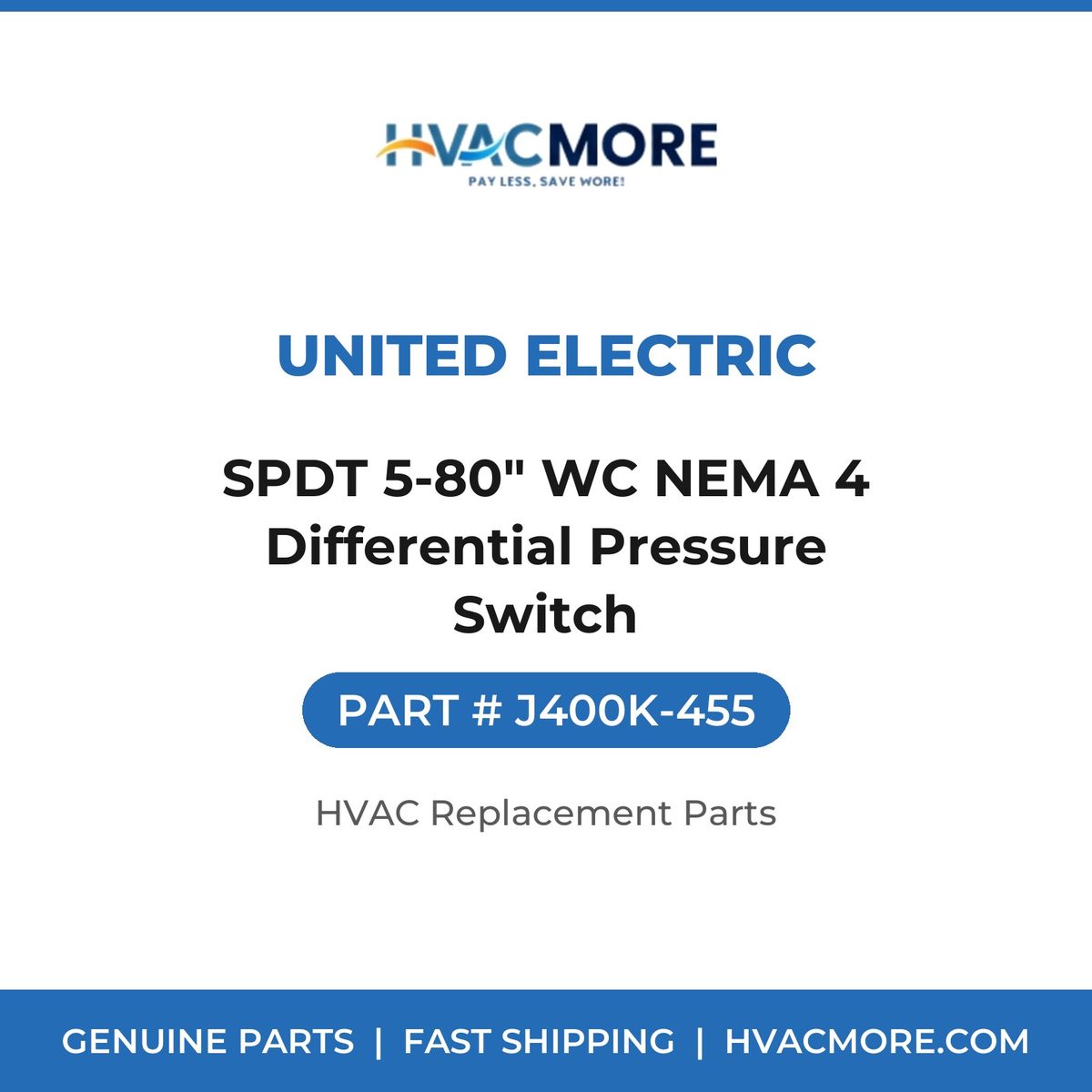 United Electric SPDT 5-80" WC NEMA 4 Differential Pressure Switch J400K-455
