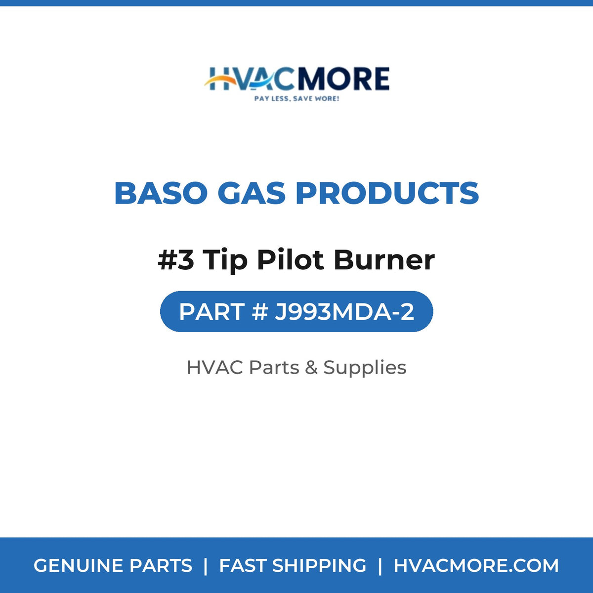 BASO Gas Products #3 Tip Pilot Burner J993MDA-2