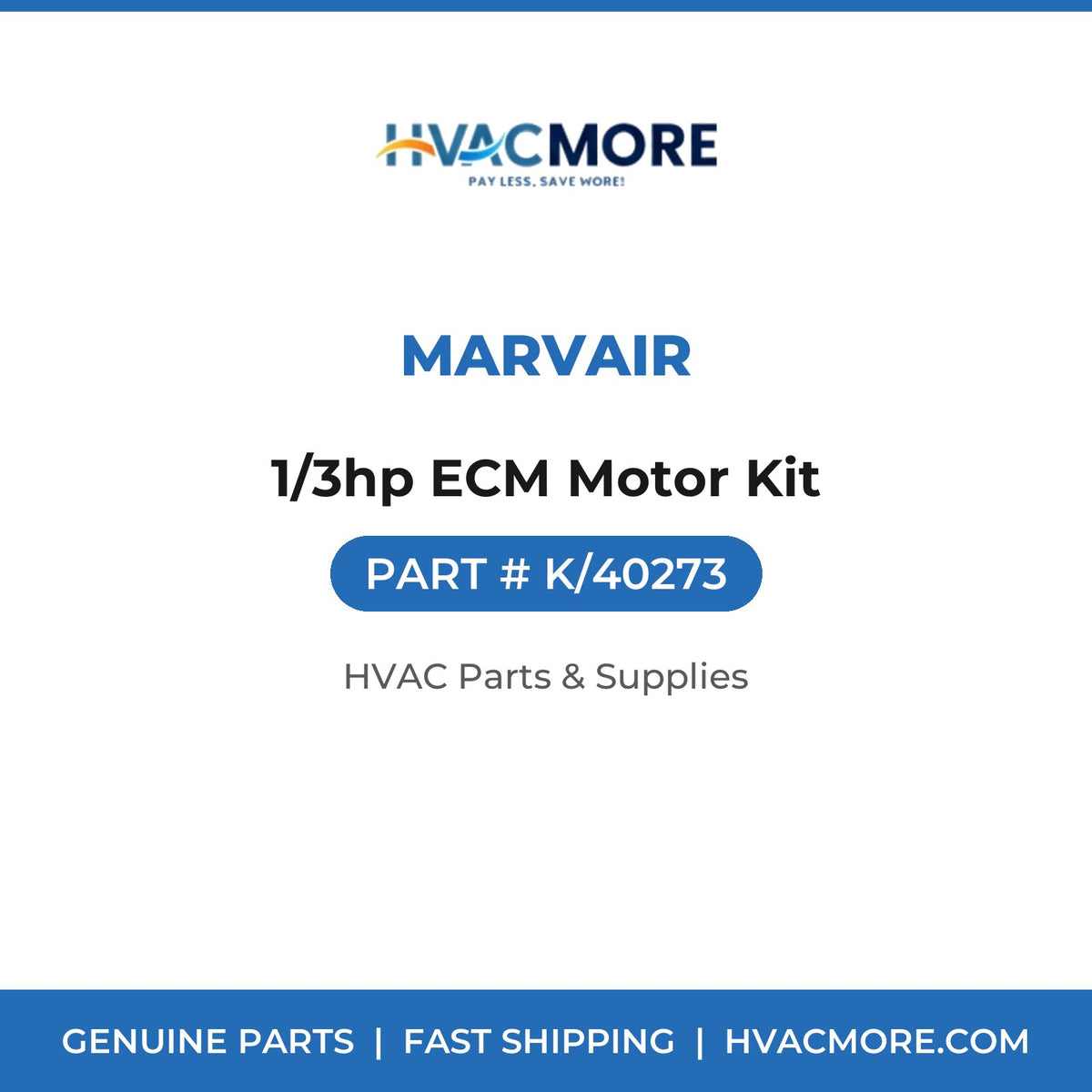 Marvair 1/3hp ECM Motor Kit K/40273