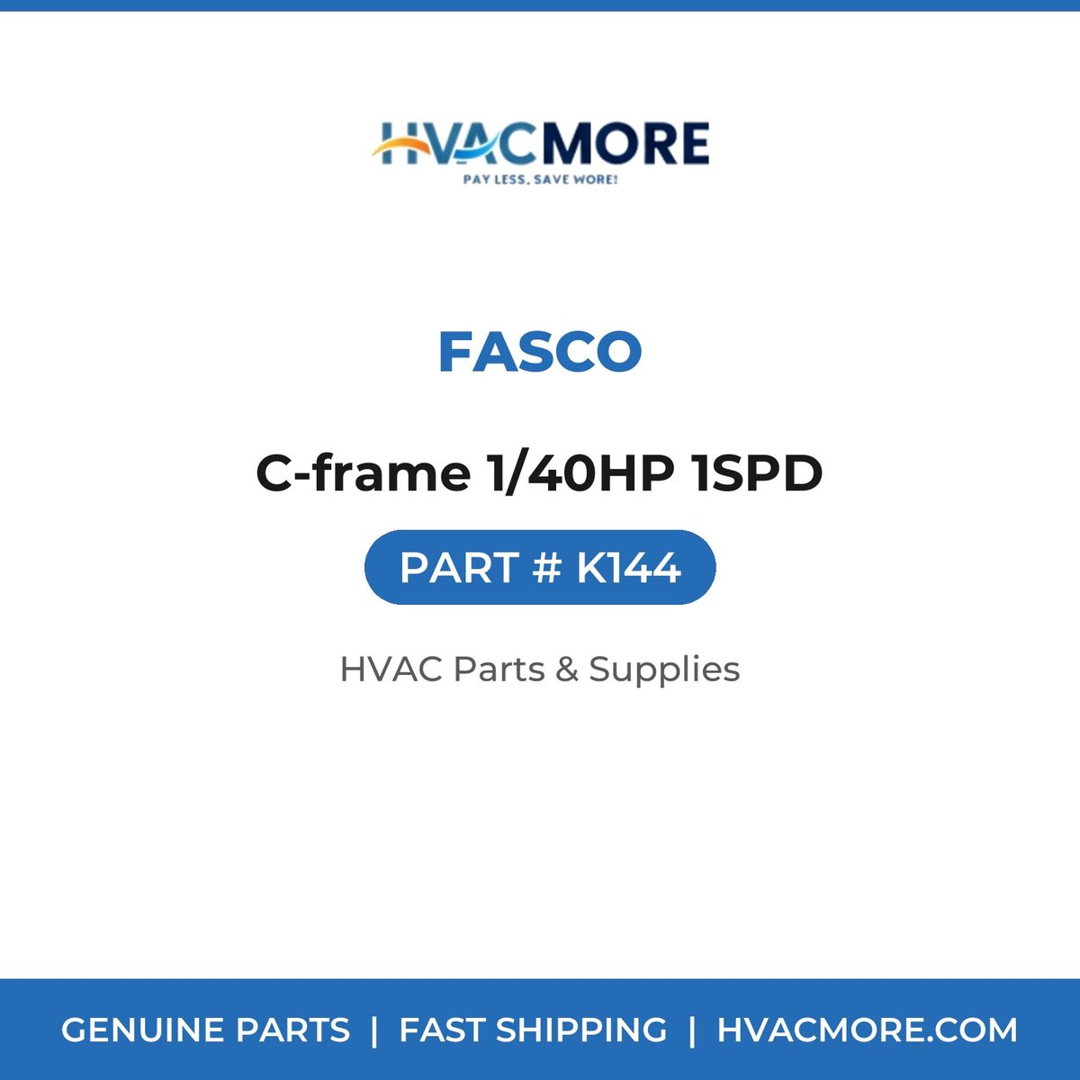 Fasco C-frame 1/40HP 1SPD K144