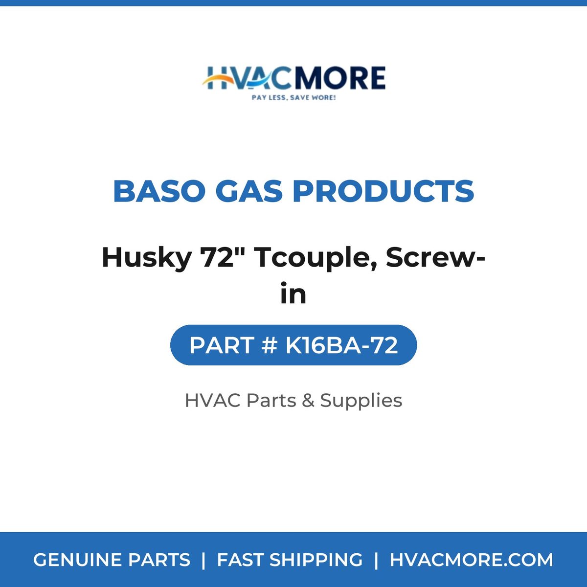 BASO Gas Products Husky 72" Tcouple, Screw-in K16BA-72