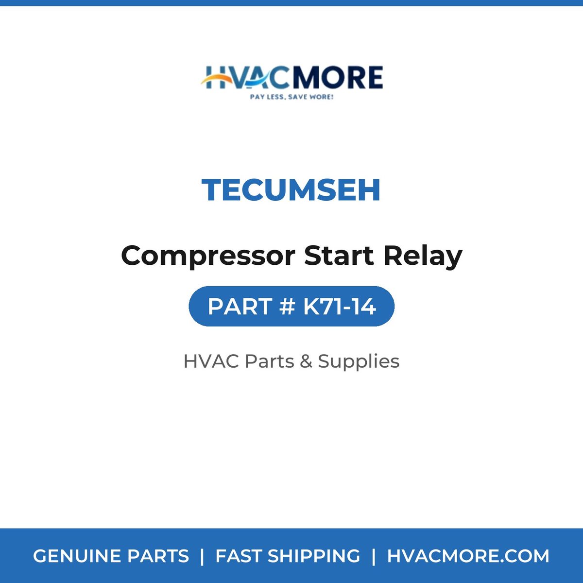 Tecumseh Compressor Start Relay K71-14