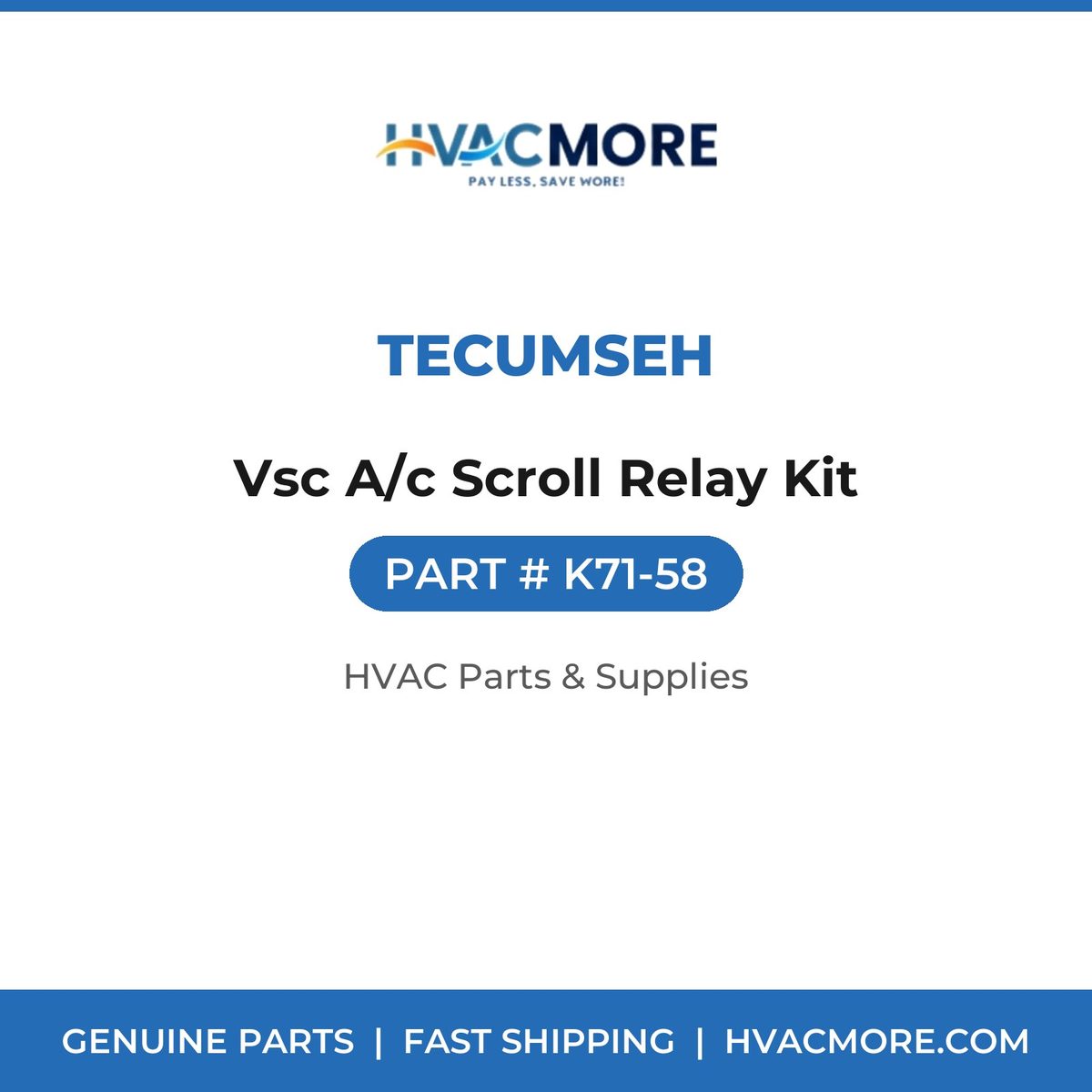 Tecumseh Vsc A/c Scroll Relay Kit K71-58