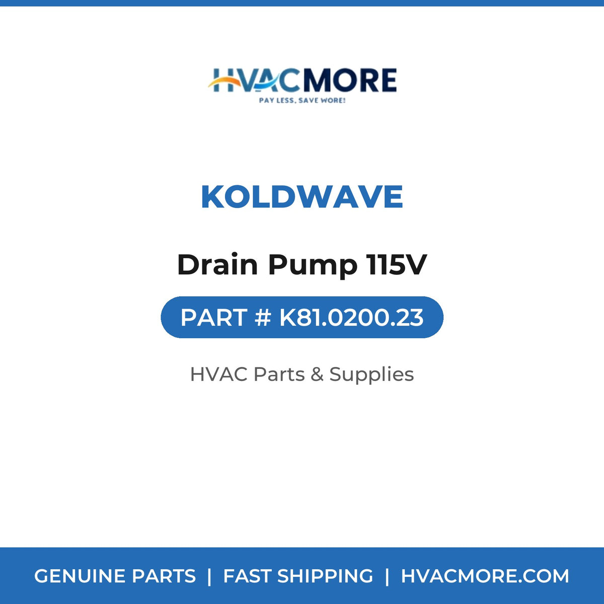 Koldwave Drain Pump 115V K81.0200.23