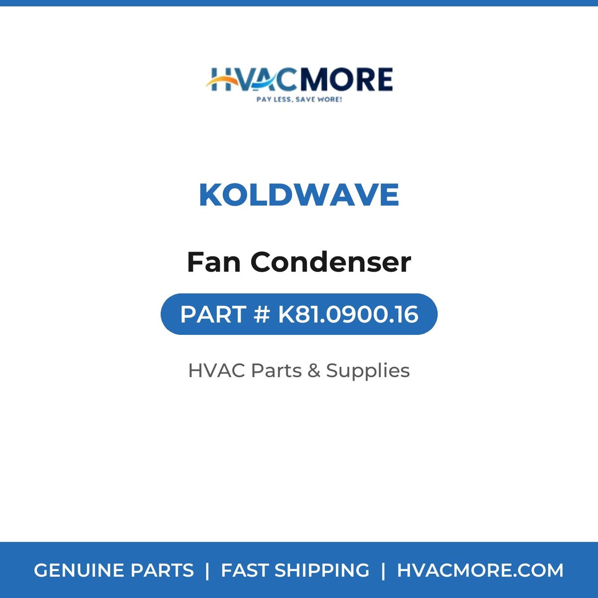 Koldwave Fan Condenser K81.0900.16