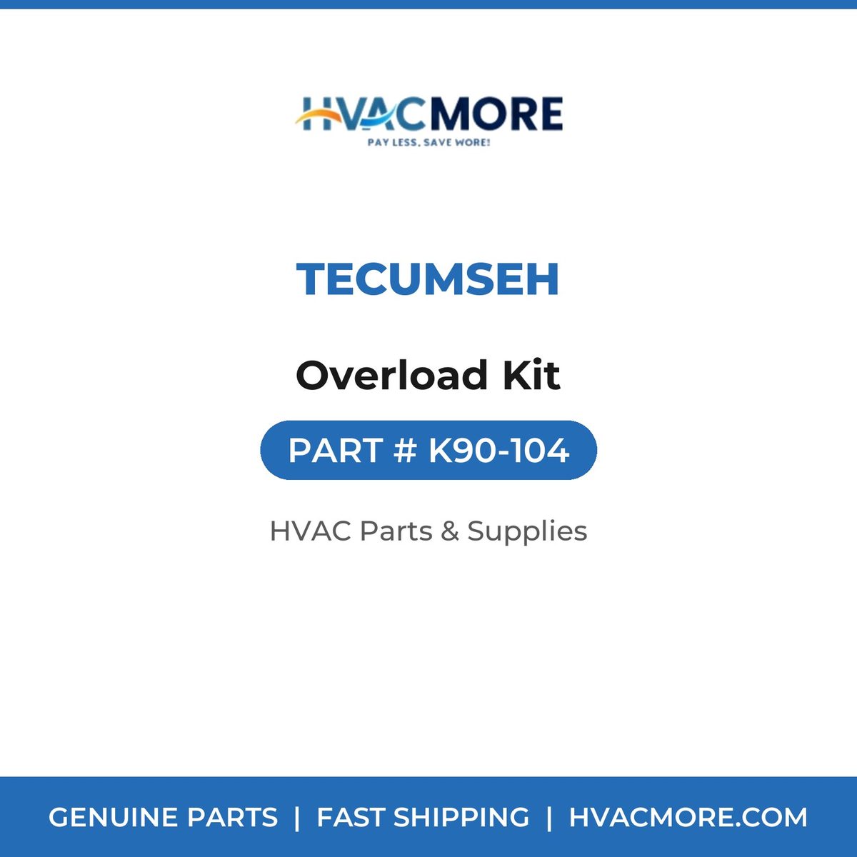 Tecumseh Overload Kit K90-104