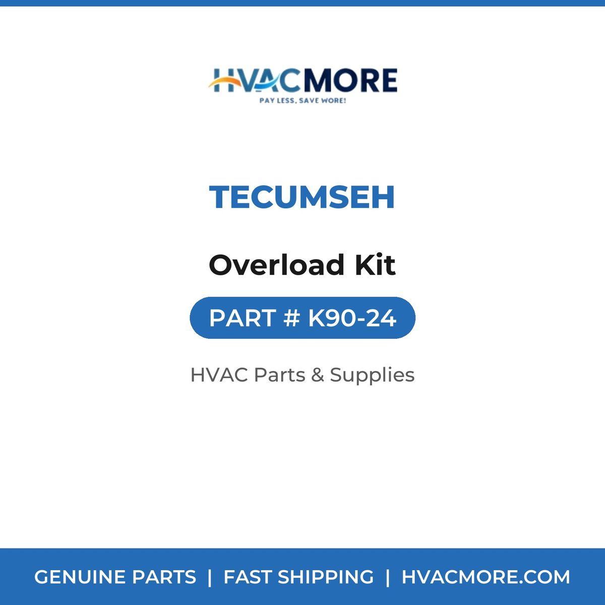 Tecumseh Overload Kit K90-24