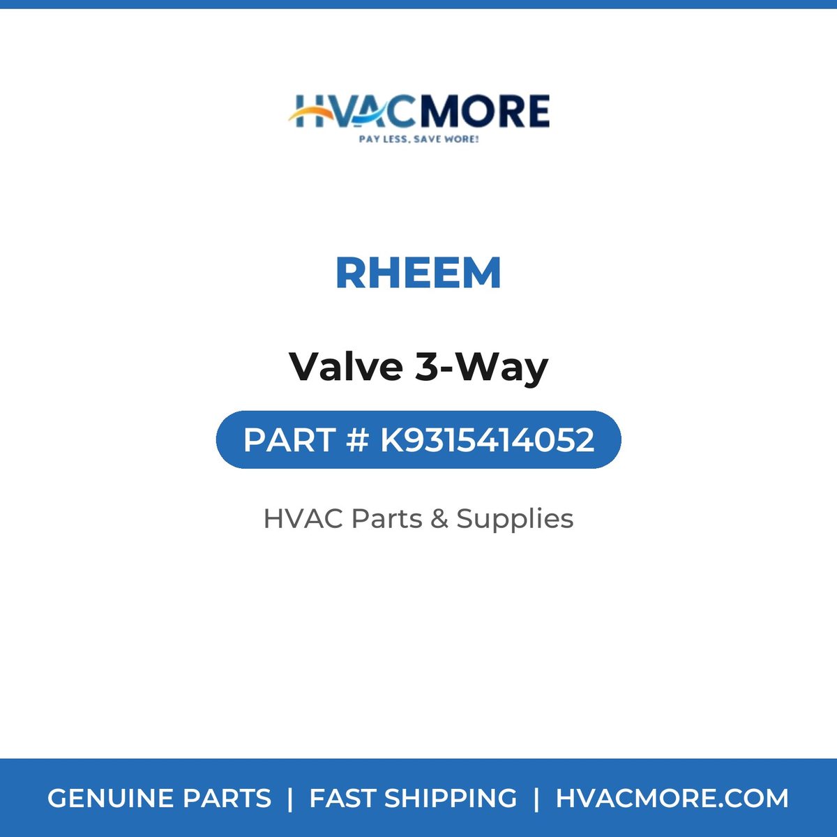 Rheem Valve 3-Way K9315414052