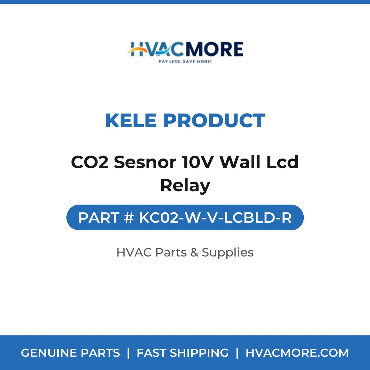 Kele Product CO2 Sesnor 10V Wall Lcd Relay KC02-W-V-LCBLD-R
