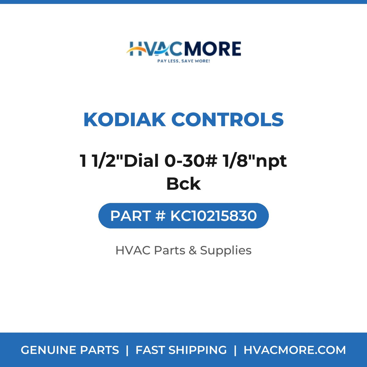 Kodiak Controls 1 1/2"Dial 0-30# 1/8"npt Bck KC10215830