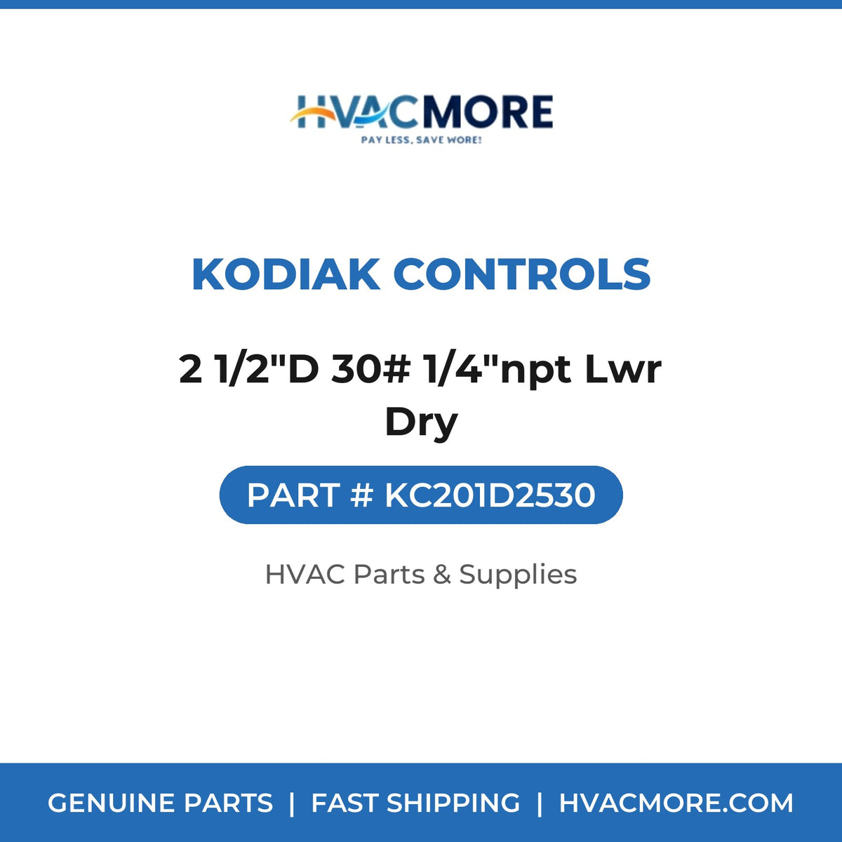 Kodiak Controls 2 1/2"D 30# 1/4"npt Lwr Dry KC201D2530