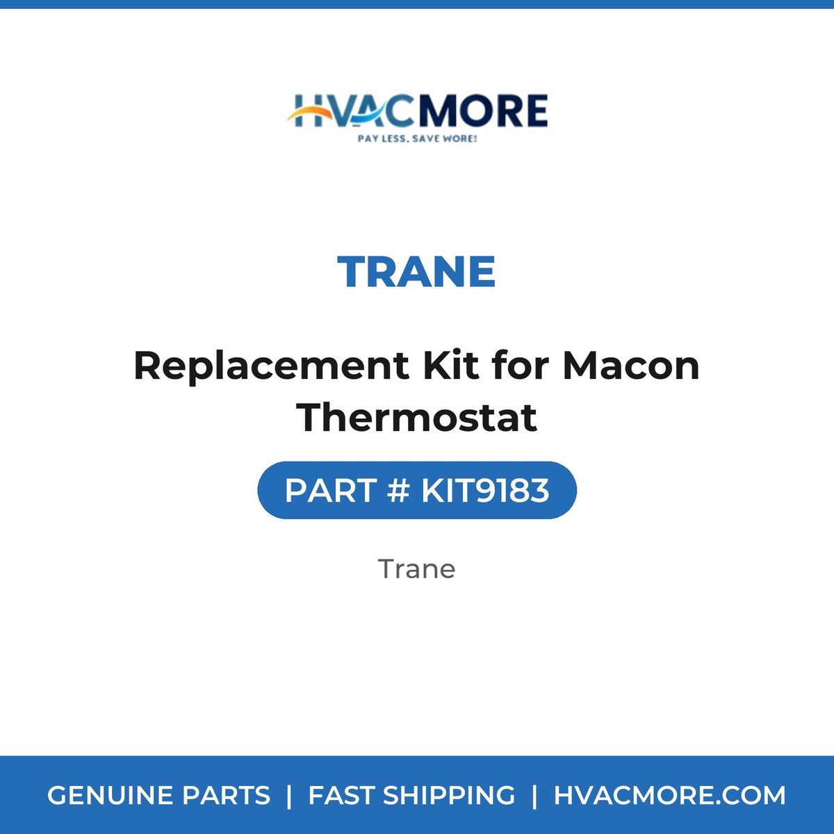 Trane Replacement Kit for Macon Thermostat KIT9183