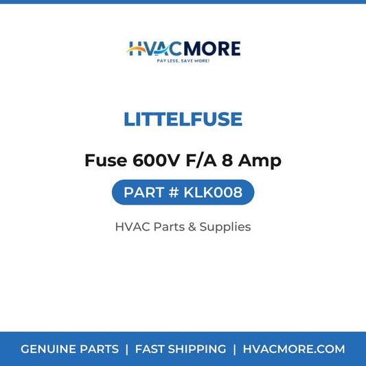 Littelfuse Fuse 600V F/A 8 Amp KLK008