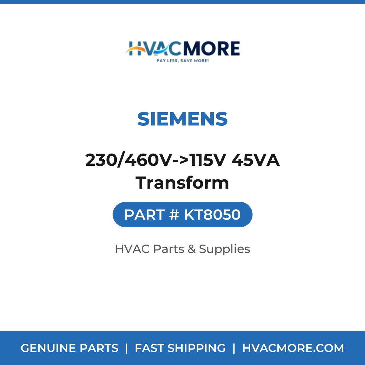 Siemens 230/460V->115V 45VA Transform KT8050