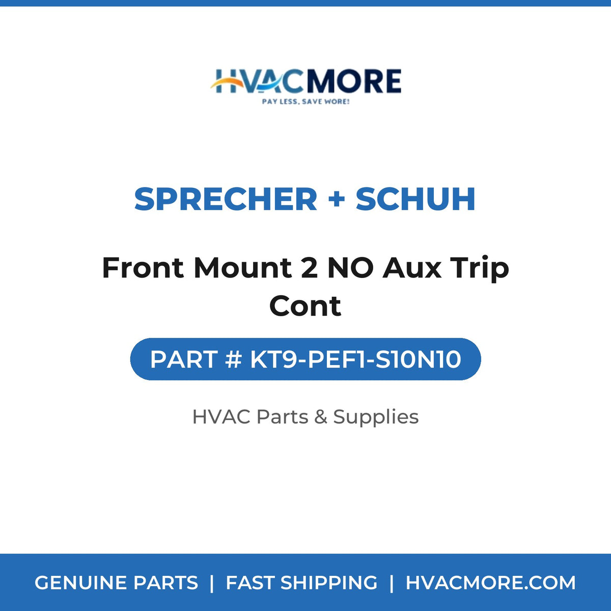 Sprecher + Schuh Front Mount 2 NO Aux Trip Cont KT9-PEF1-S10N10