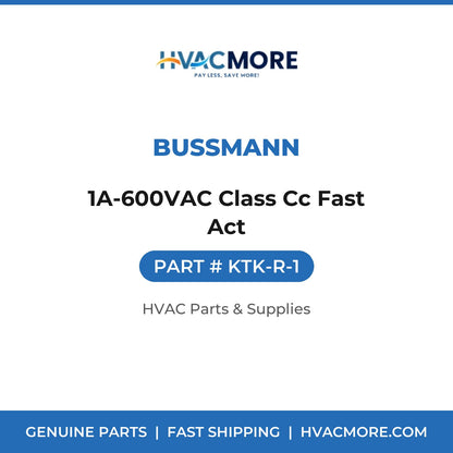 Bussmann 1A-600VAC Class Cc Fast Act KTK-R-1
