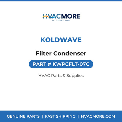Koldwave Filter Condenser KWPCFLT-07C