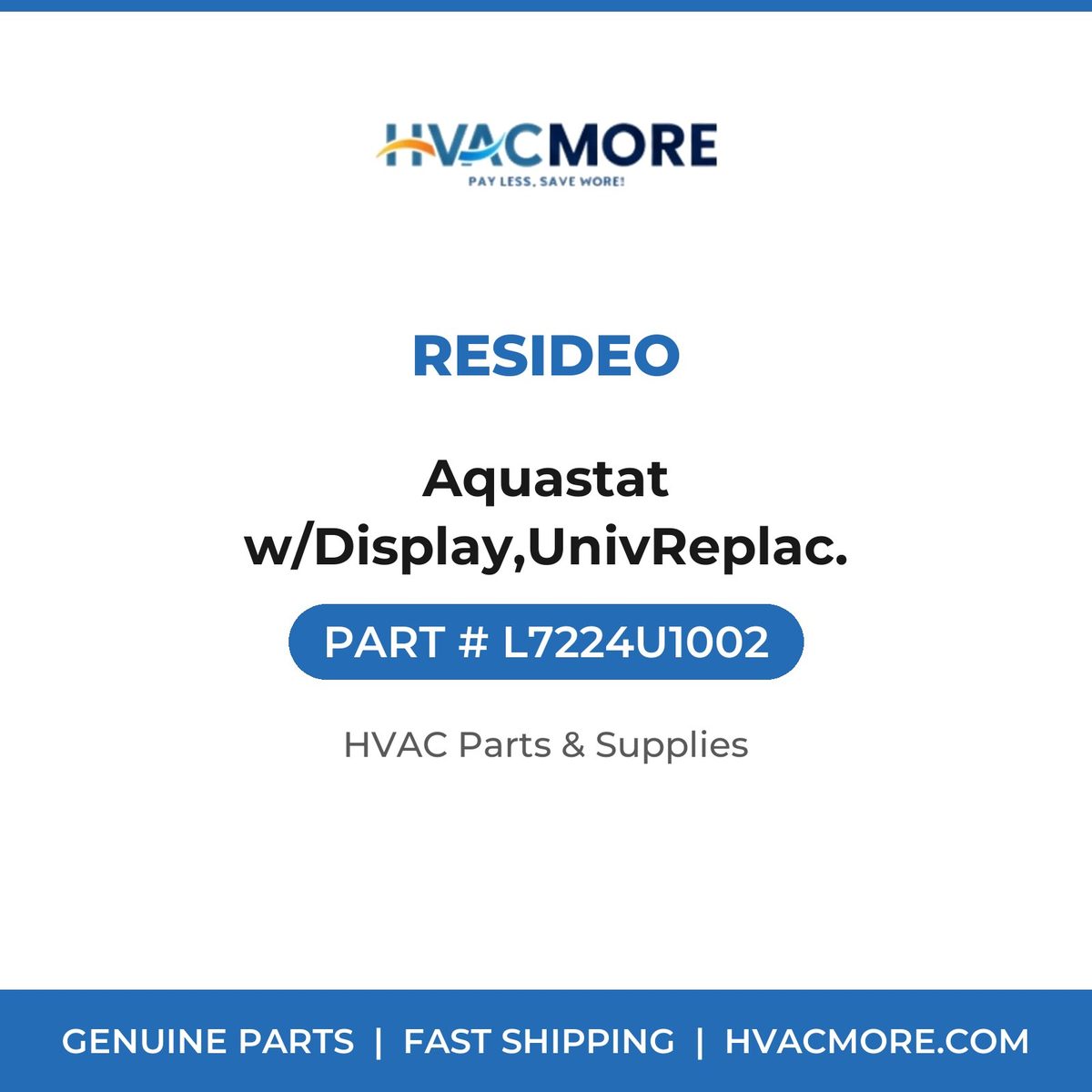 Resideo Aquastat w/Display,UnivReplac. L7224U1002