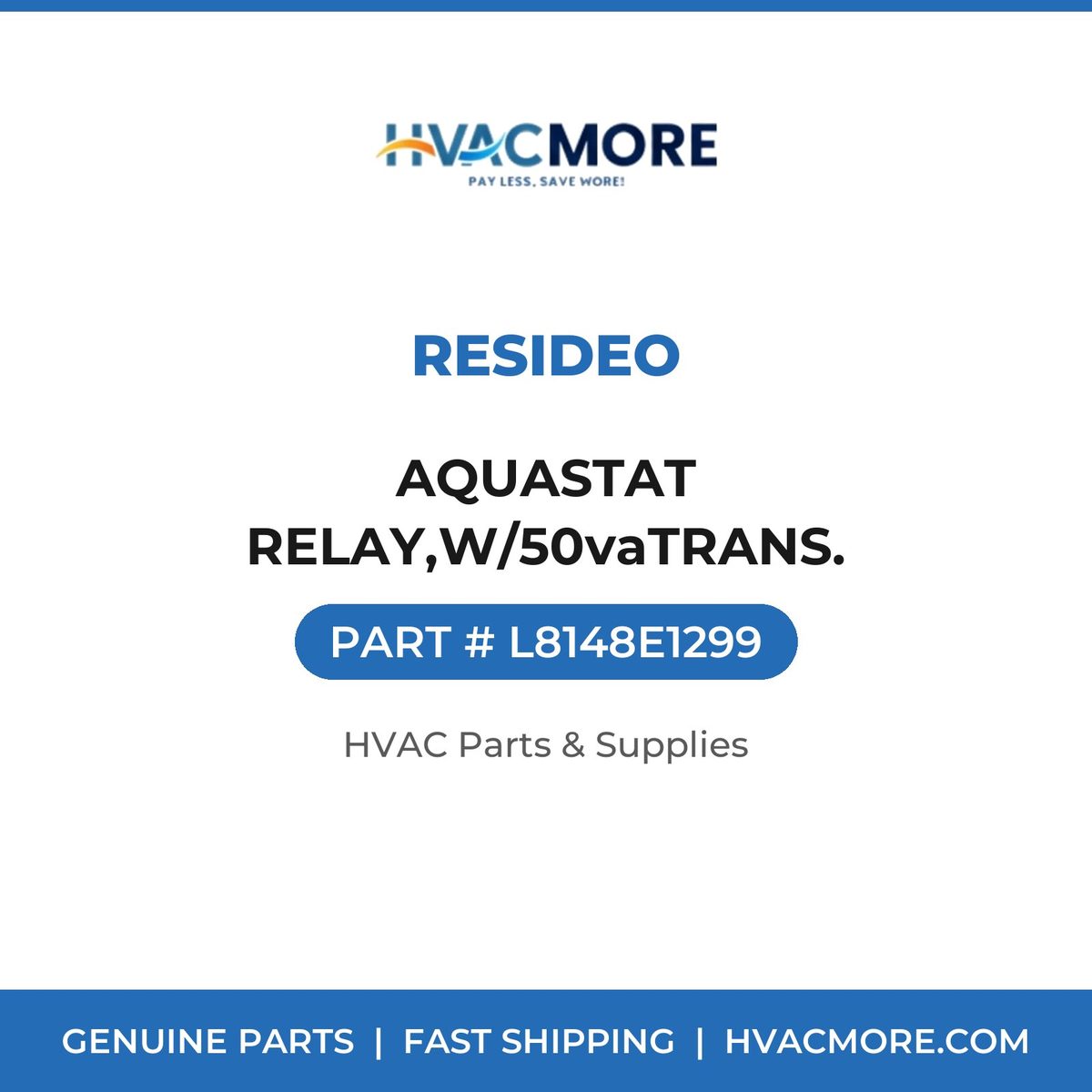 Resideo AQUASTAT RELAY,W/50vaTRANS. L8148E1299