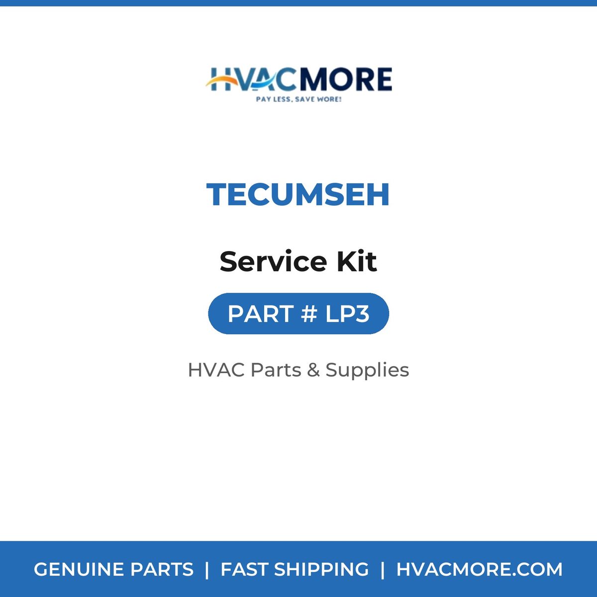 Tecumseh Service Kit LP3