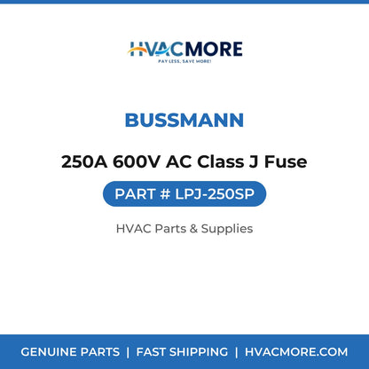 Bussmann 250A 600V AC Class J Fuse LPJ-250SP