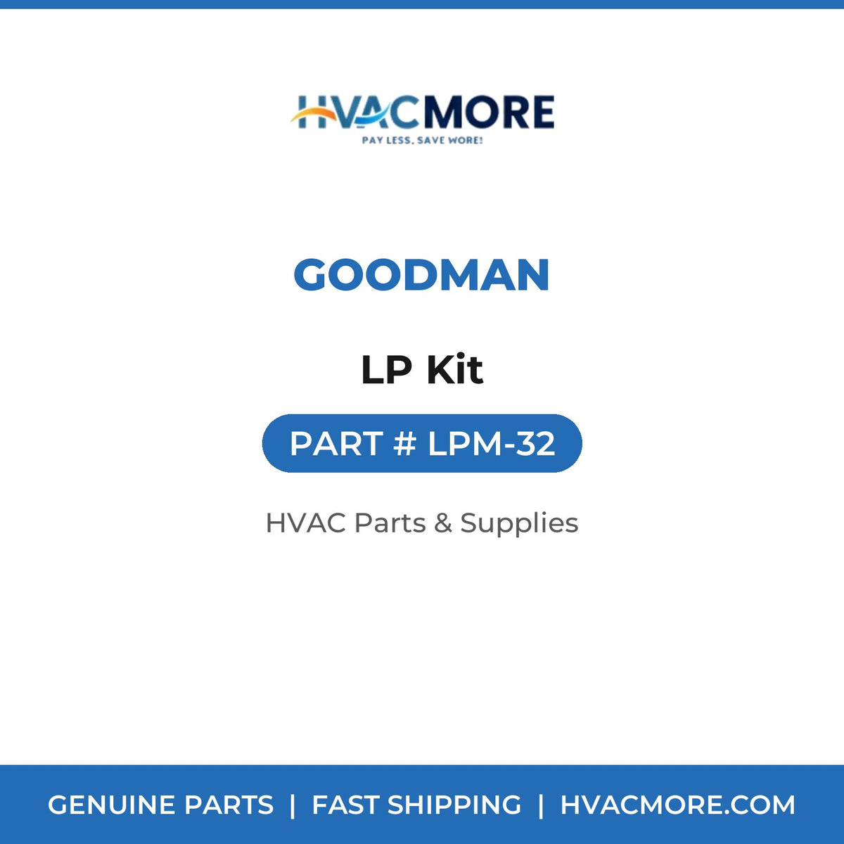 Goodman LP Kit LPM-32