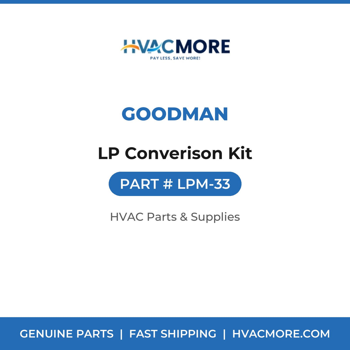 Goodman LP Converison Kit LPM-33