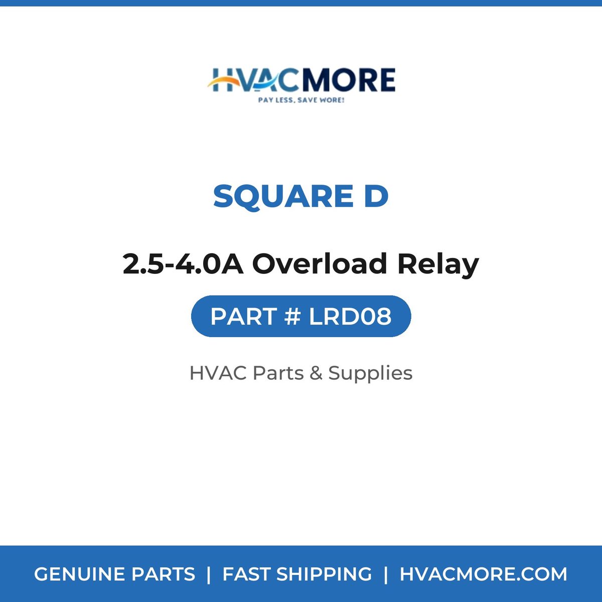 Square D 2.5-4.0A Overload Relay LRD08