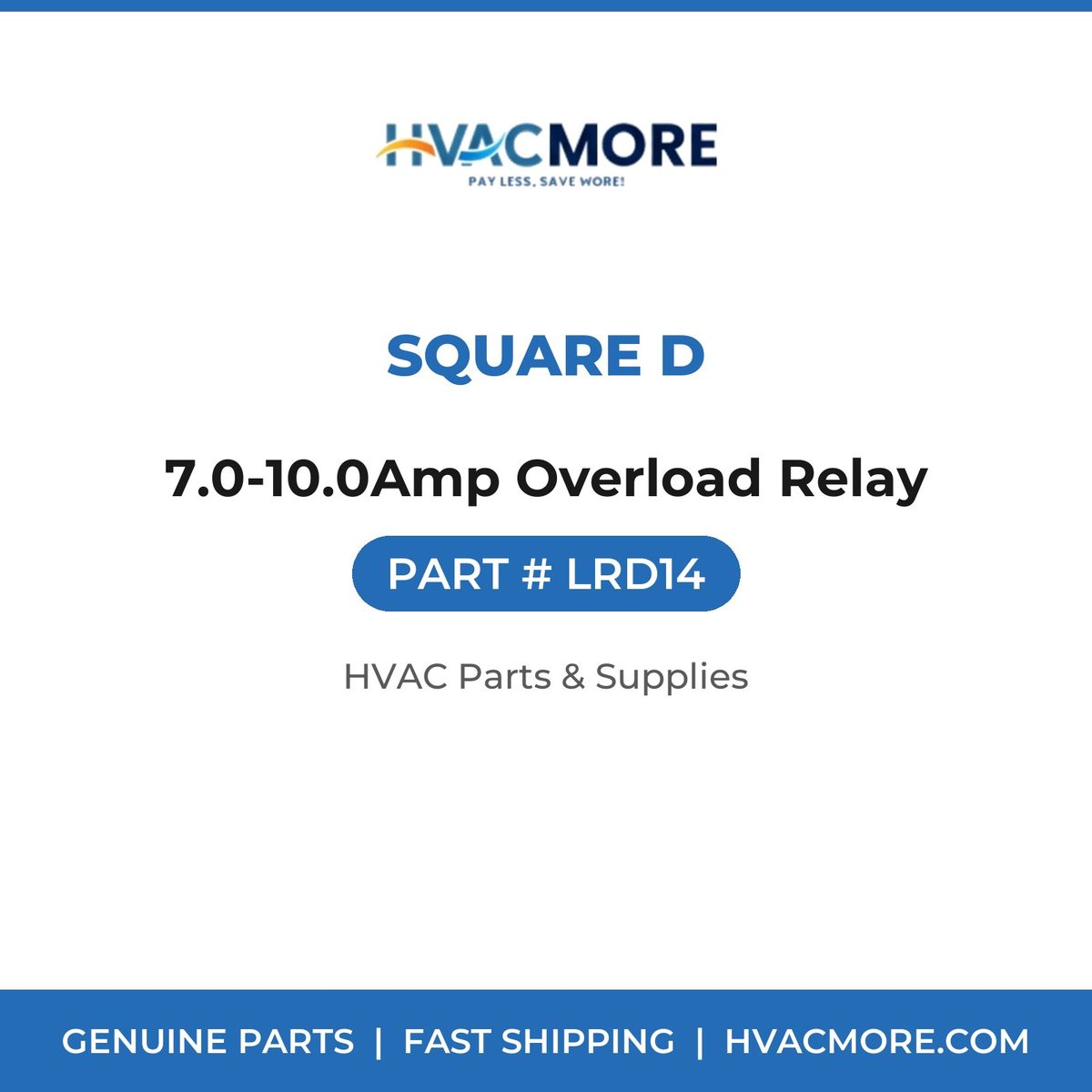 Square D 7.0-10.0Amp Overload Relay LRD14