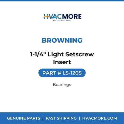 Browning 1-1/4" Light Setscrew Insert LS-120S