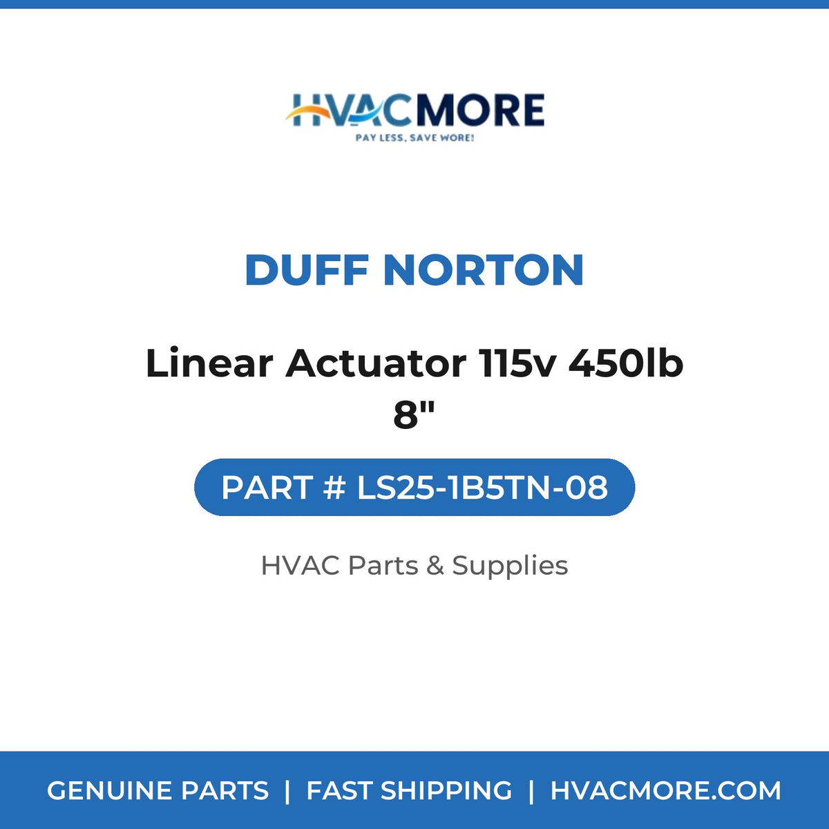 Duff Norton Linear Actuator 115v 450lb 8" LS25-1B5TN-08