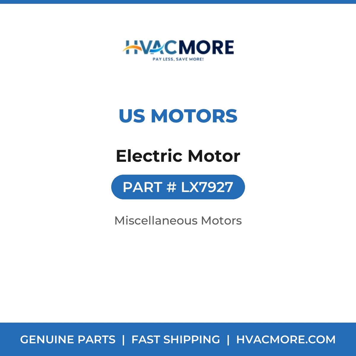 US Motors Electric Motor LX7927