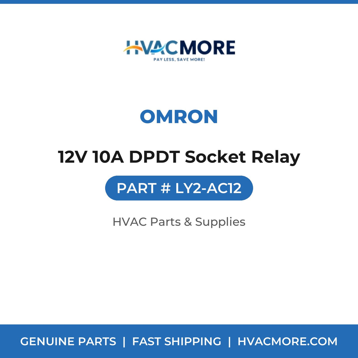 Omron 12V 10A DPDT Socket Relay LY2-AC12
