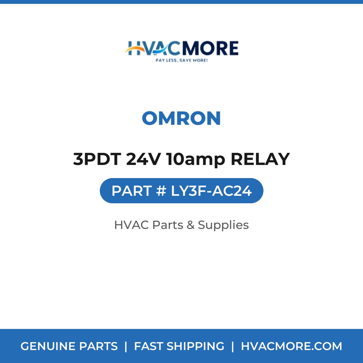 Omron 3PDT 24V 10amp RELAY LY3F-AC24