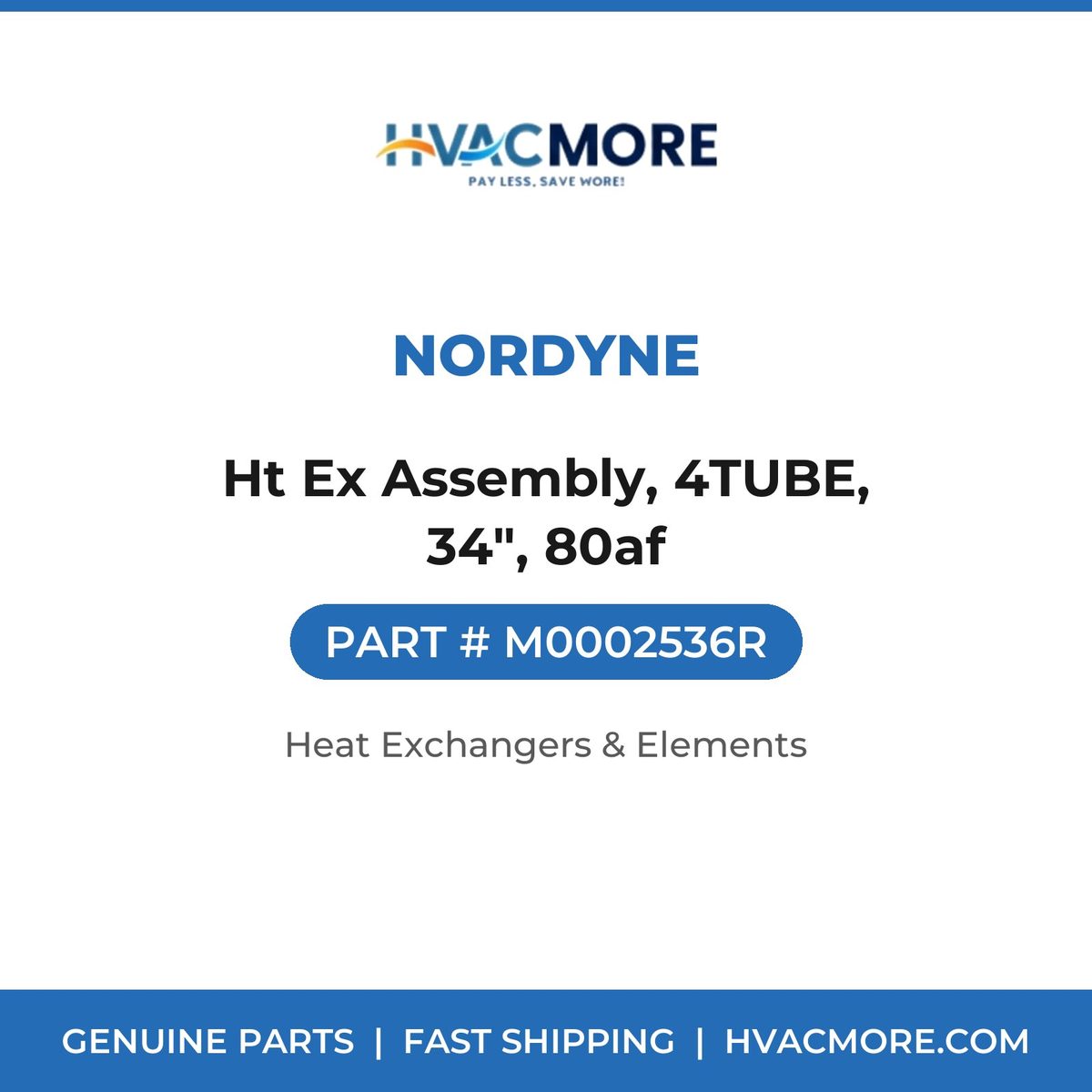 Nordyne Ht Ex Assembly, 4TUBE, 34", 80af M0002536R