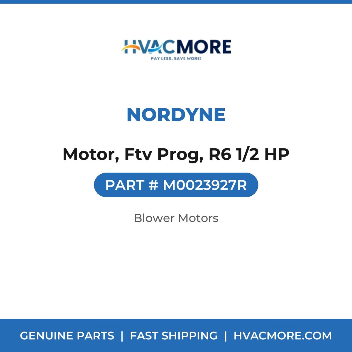 Nordyne Motor, Ftv Prog, R6 1/2 HP M0023927R