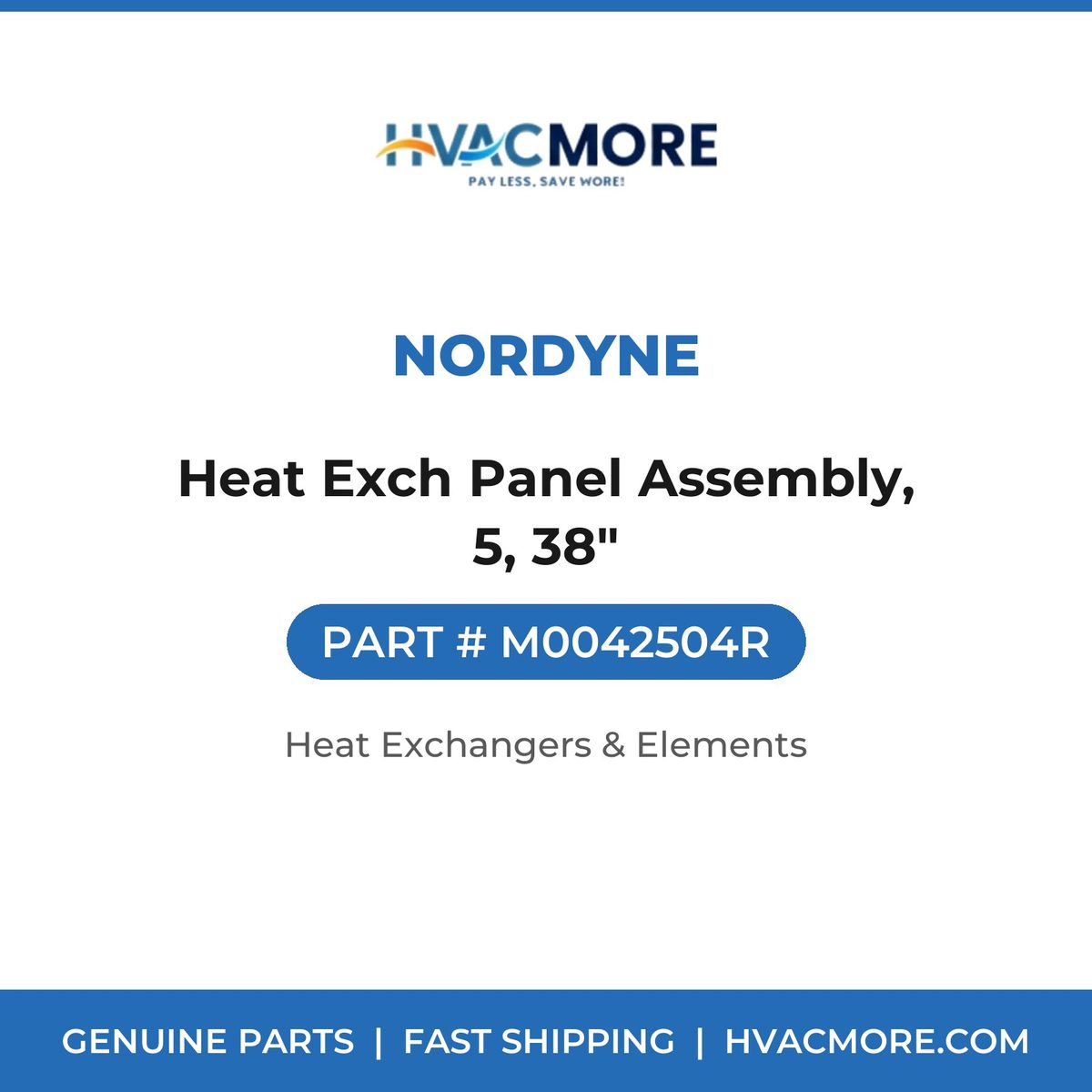 Nordyne Heat Exch Panel Assembly, 5, 38" M0042504R